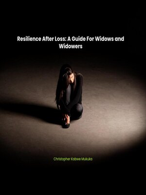 cover image of Resilience After Loss